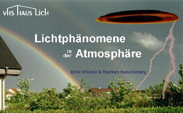 Lichtphänomene von Khalisi und Koschinsky